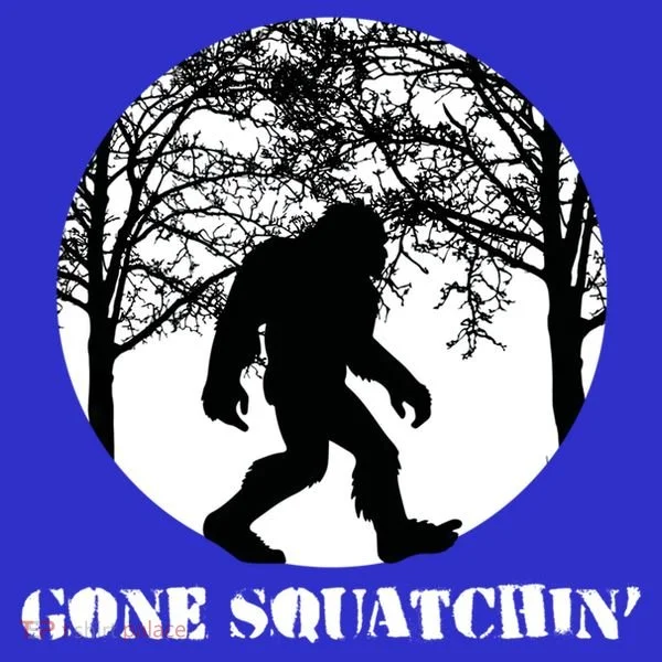Gone Squatchin Cryptid Sasquatch Bigfoot Hunter Great Gift Long Sleeve Shirt