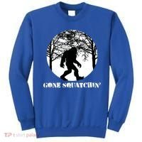 Gone Squatchin Cryptid Sasquatch Bigfoot Hunter Great Gift Sweatshirt thumb 0