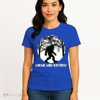 Gone Squatchin Cryptid Sasquatch Bigfoot Hunter Great Gift Women's T-Shirt thumb 4