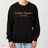 Gobble Squad Captain Gobble Gobble Gobble Women's Sweatshirt thumb 0