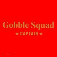 Gobble Squad Captain Gobble Gobble Gobble Santa Hat thumb 1