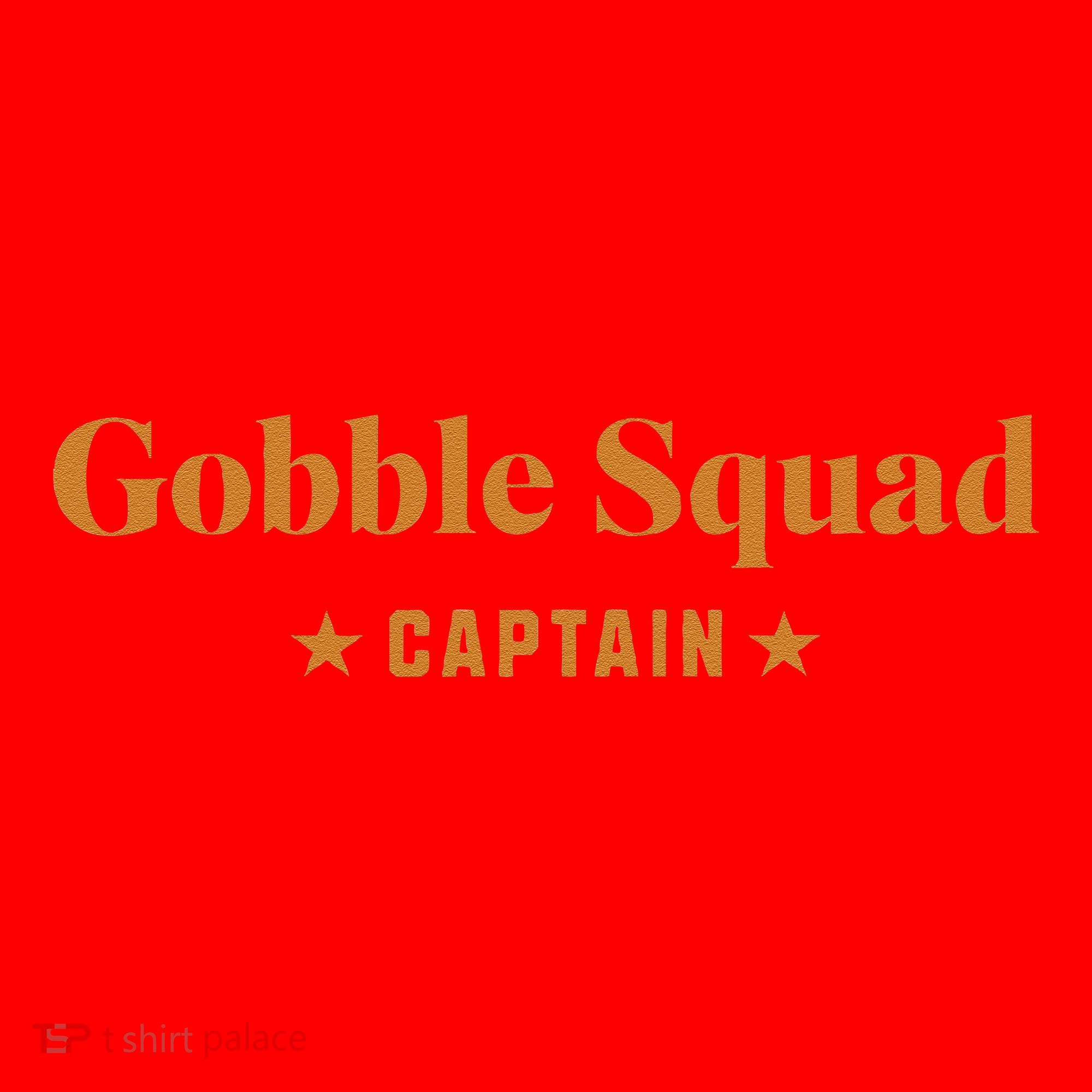 Gobble Squad Captain Gobble Gobble Gobble Santa Hat