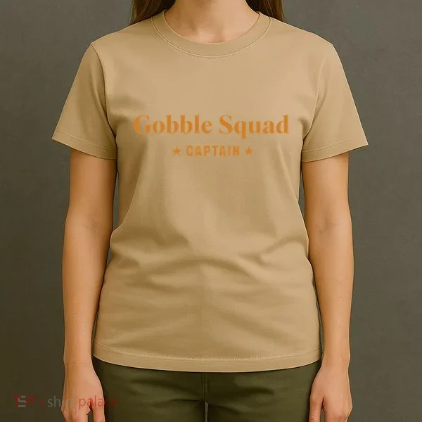 Gobble Squad Captain Gobble Gobble Gobble T-Shirt