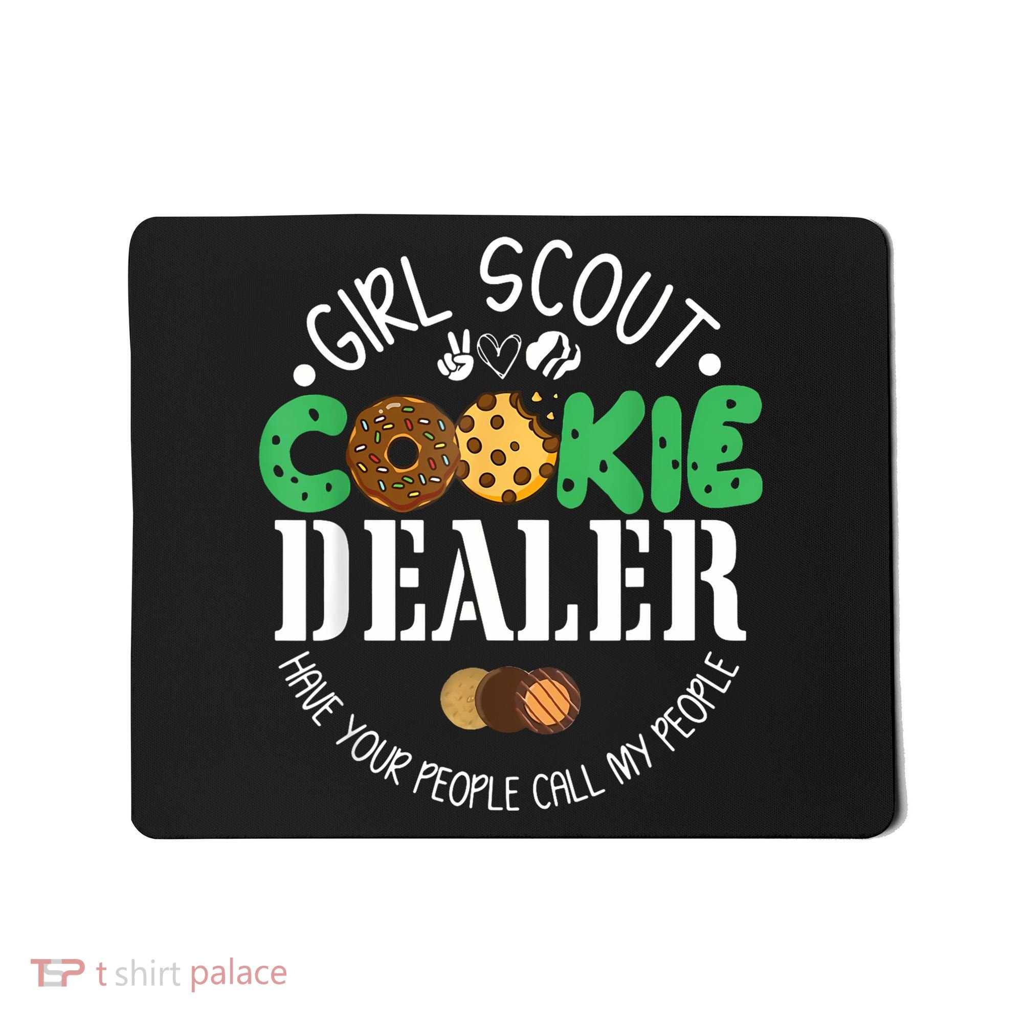 Girl Scout Cookie Dealer Mousepad