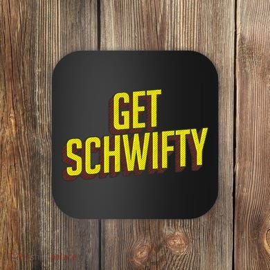 Get Schwifty Classic Comic Book Style Coaster