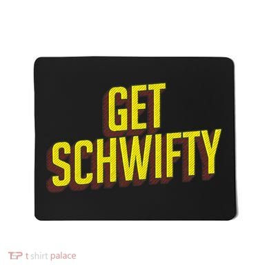 Get Schwifty Classic Comic Book Style Mousepad