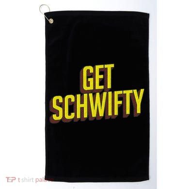 Get Schwifty Classic Comic Book Style Golf Towel