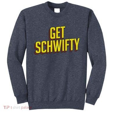 Get Schwifty Classic Comic Book Style Sweatshirt