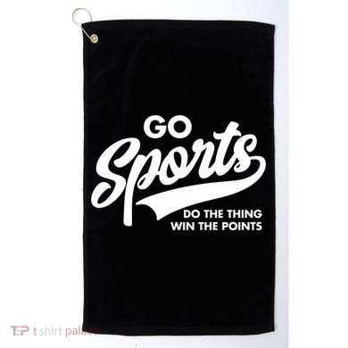 Go Sports Do The Thing Win The Points Golf Towel