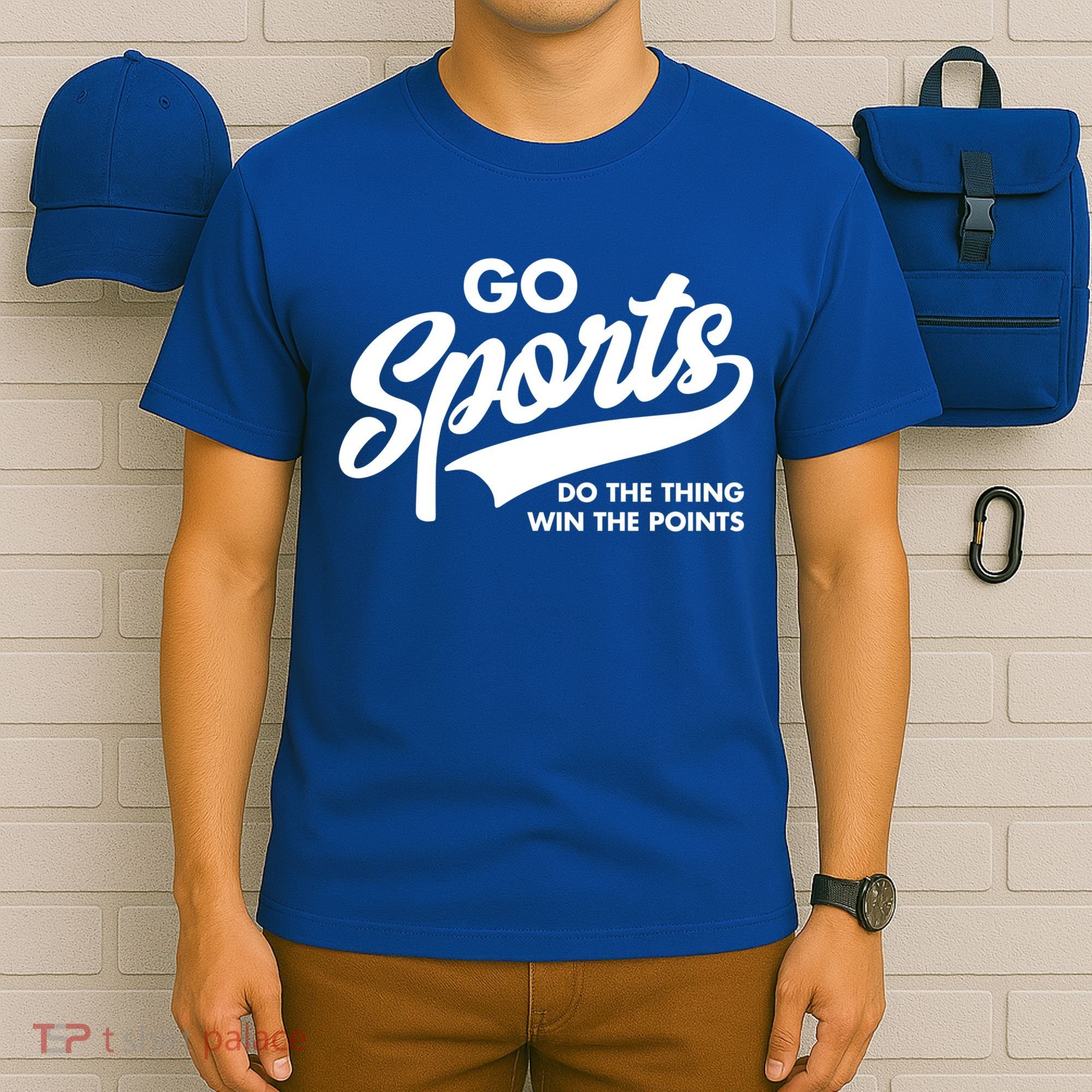 Go Sports Do The Thing Win The Points T-Shirt