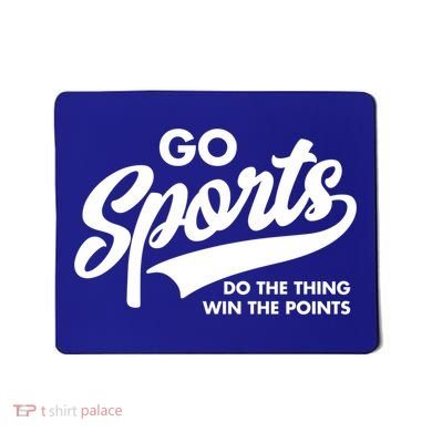 Go Sports Do The Thing Win The Points Mousepad