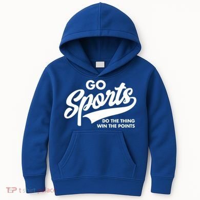 Go Sports Do The Thing Win The Points Kids Hoodie