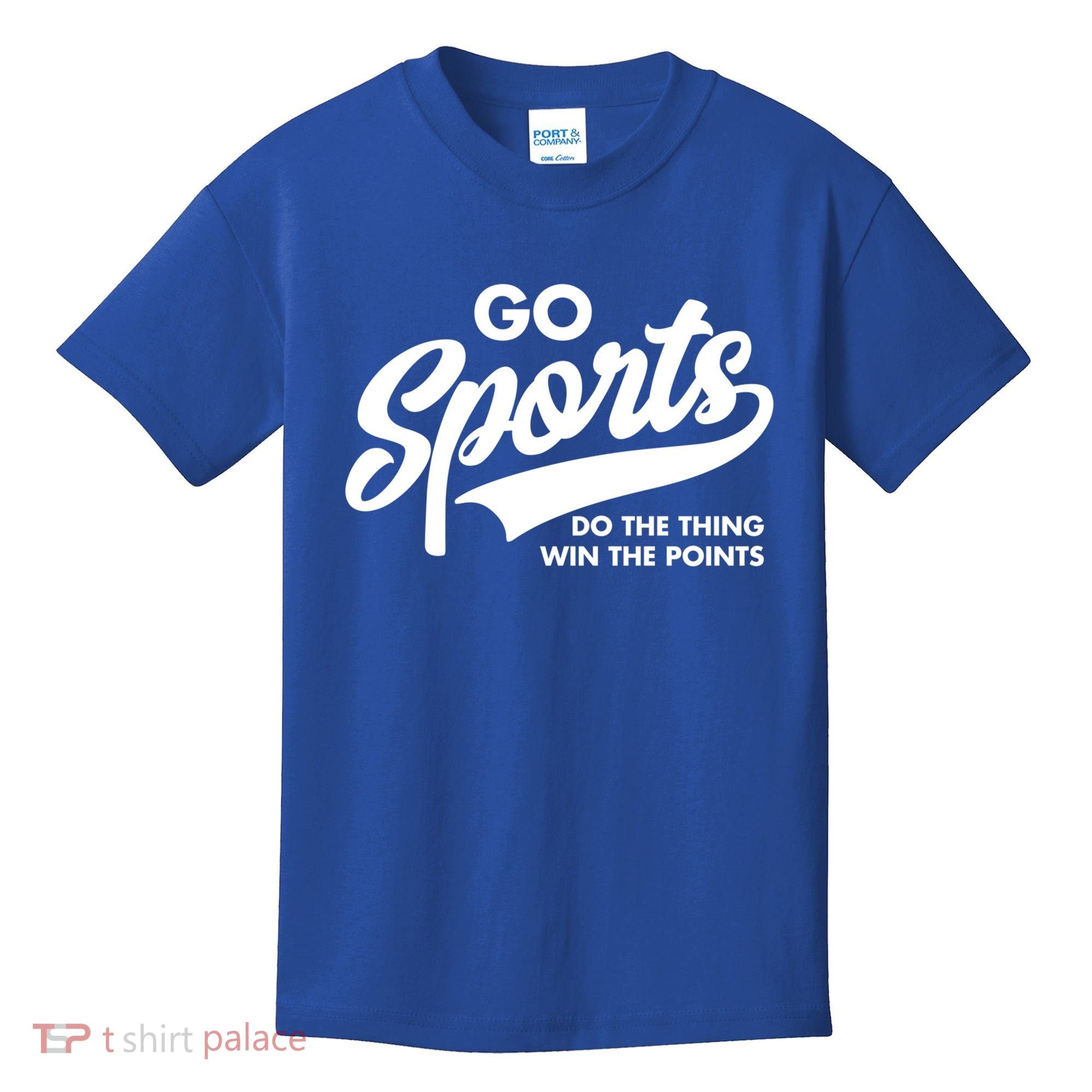 Go Sports Do The Thing Win The Points Kids T-Shirt