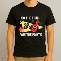 Go Sports Do The Thing Win The Points Funny T-Shirt thumb 3