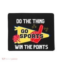 Go Sports Do The Thing Win The Points Funny Mousepad thumb 0
