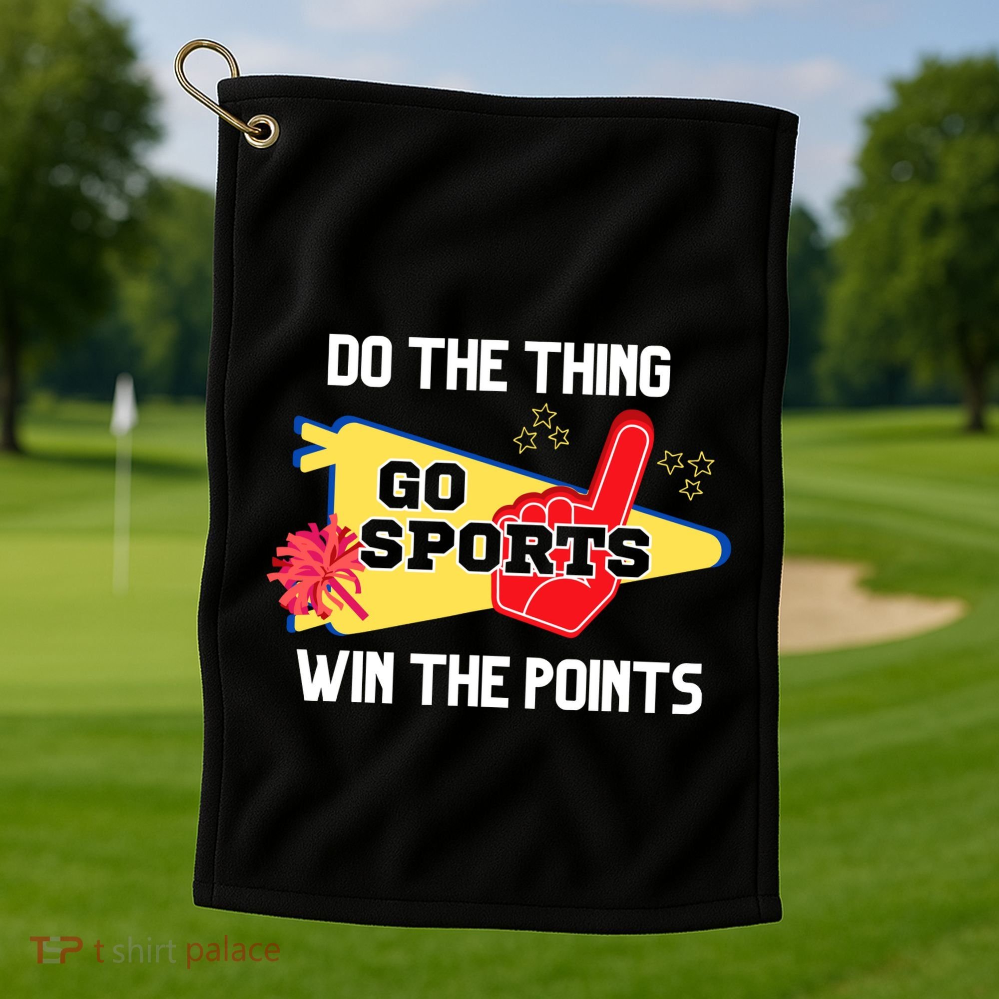 Go Sports Do The Thing Win The Points Funny Golf Towel