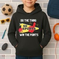 Go Sports Do The Thing Win The Points Funny Kids Hoodie thumb 2