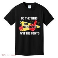 Go Sports Do The Thing Win The Points Funny Kids T-Shirt thumb 0