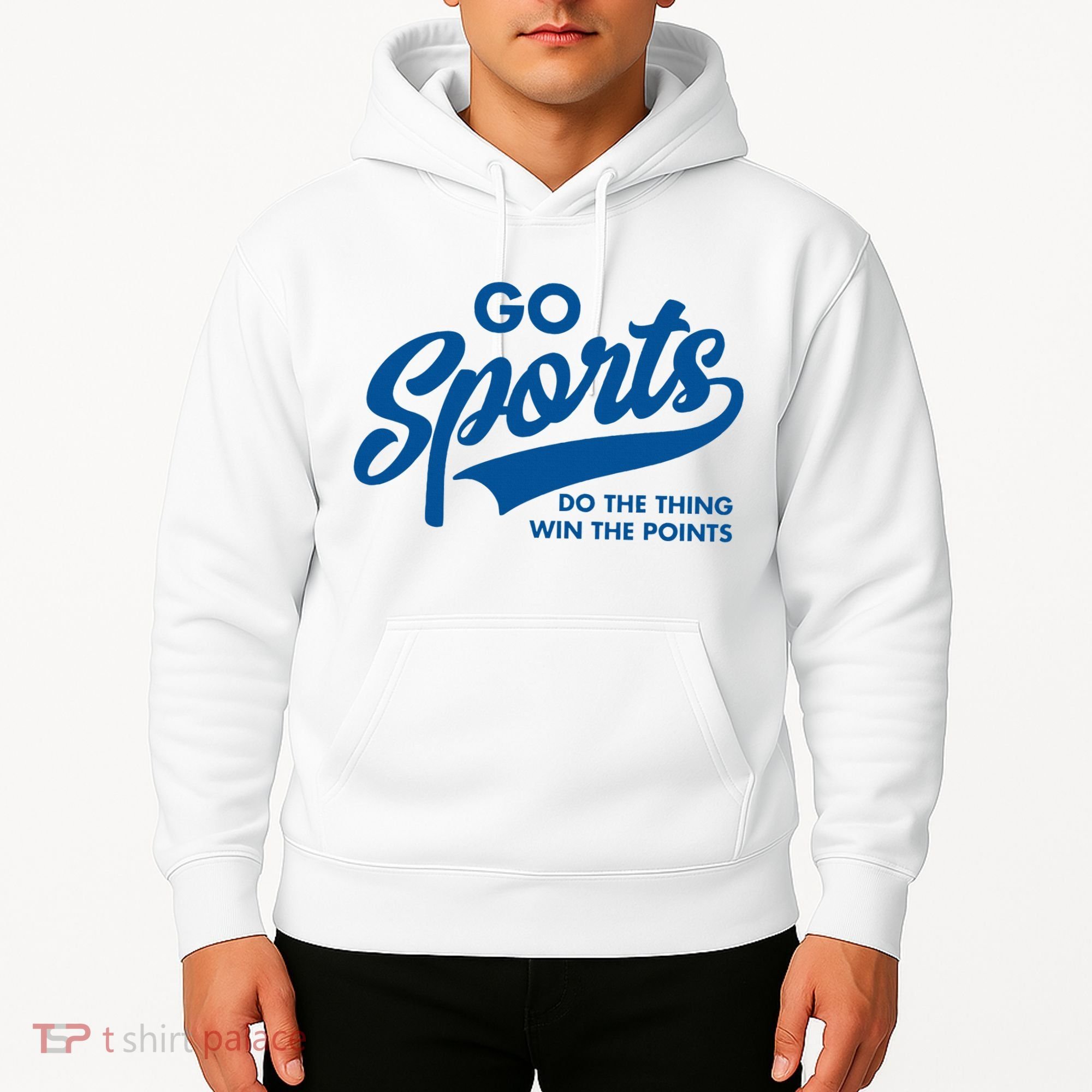 Go Sports Do The Thing Win The Points Hoodie