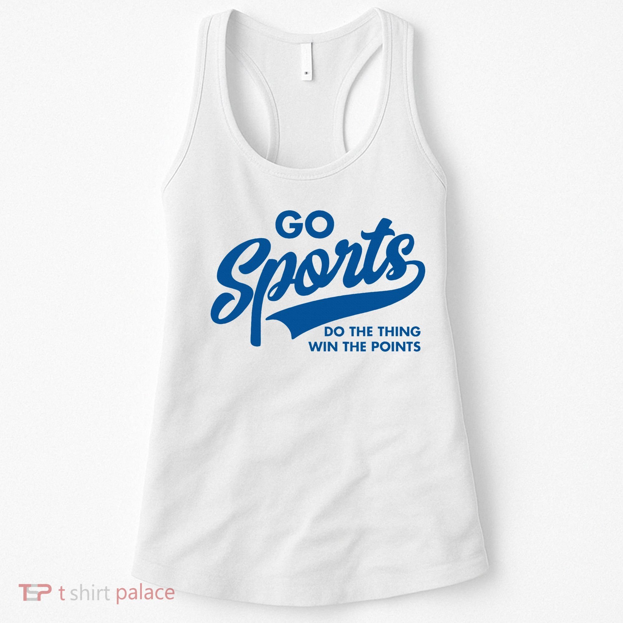 Go Sports Do The Thing Win The Points Women's Tank Top
