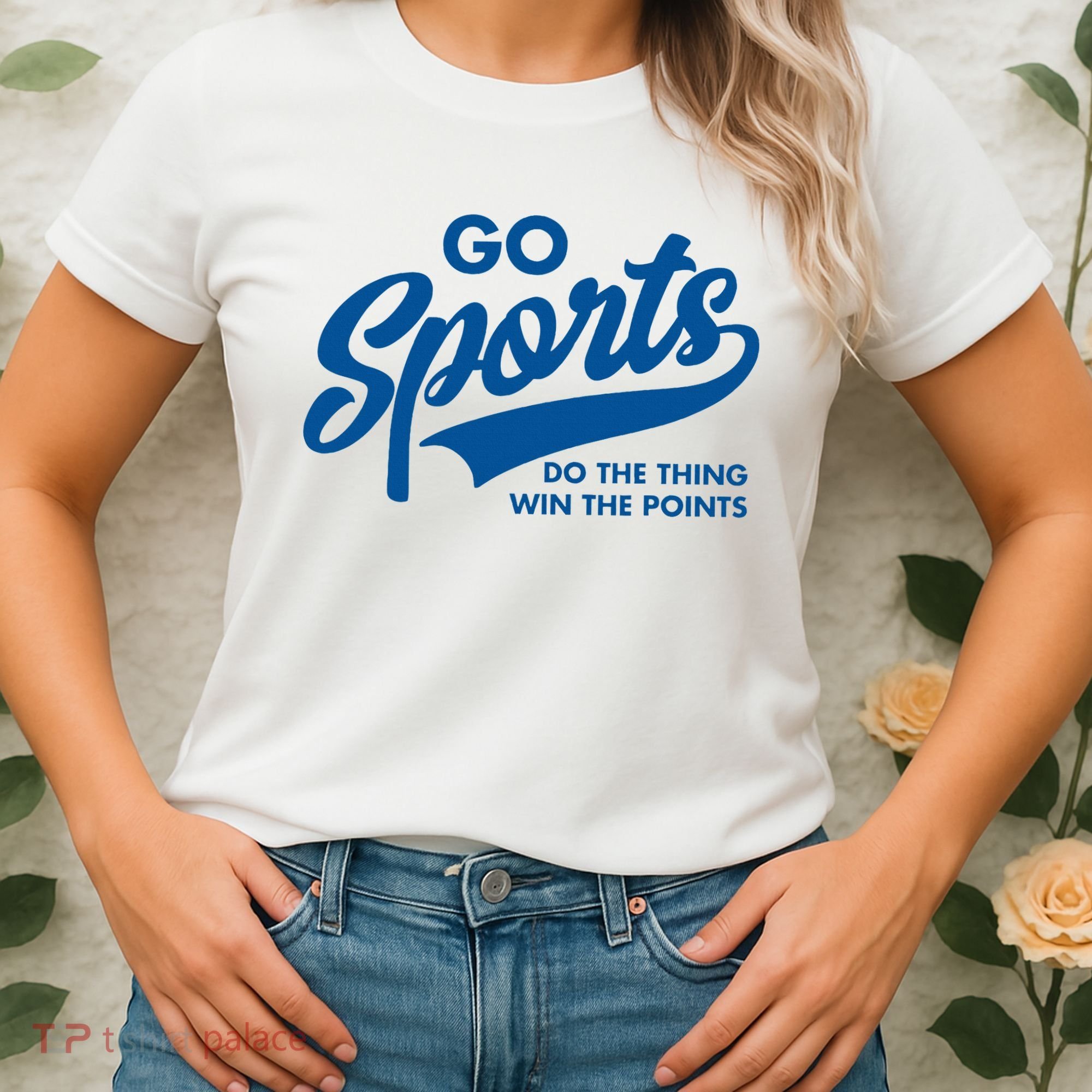 Go Sports Do The Thing Win The Points Women's T-Shirt