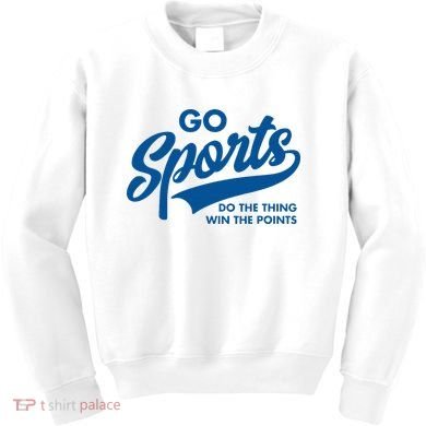 Go Sports Do The Thing Win The Points Kids Sweatshirt