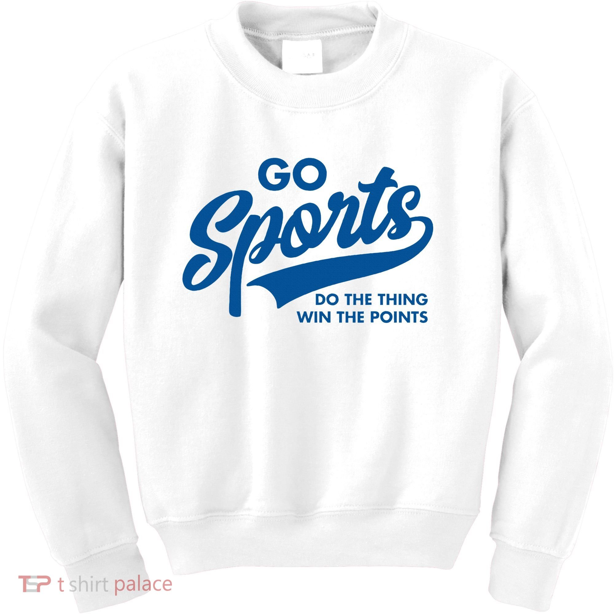 Go Sports Do The Thing Win The Points Kids Sweatshirt