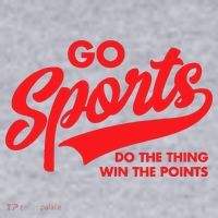 Go Sports Do The Thing Win The Points Funny Red Text Women's Sweatshirt thumb 2