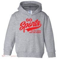 Go Sports Do The Thing Win The Points Funny Red Text Toddler Hoodie thumb 0
