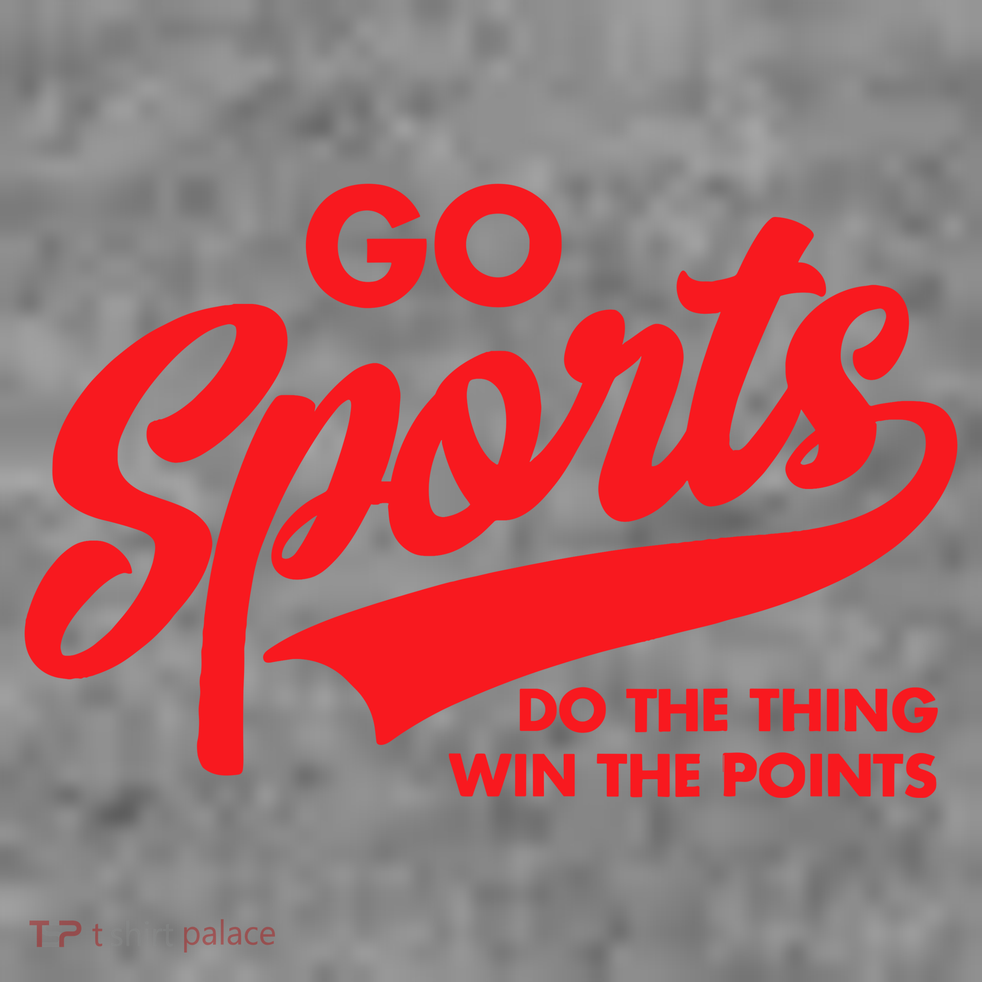 Go Sports Do The Thing Win The Points Funny Red Text Toddler Hoodie
