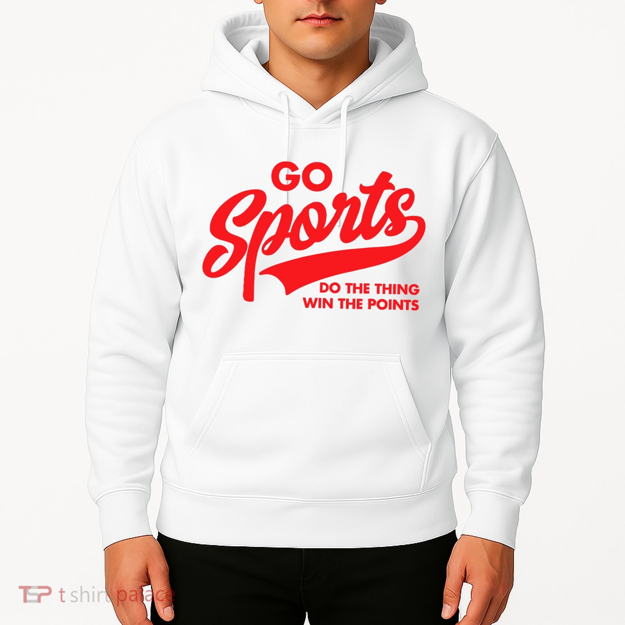 Go Sports Do The Thing Win The Points Funny Red Text Hoodie