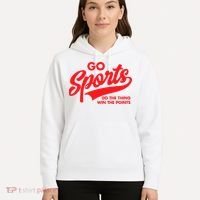 Go Sports Do The Thing Win The Points Funny Red Text Hoodie thumb 5