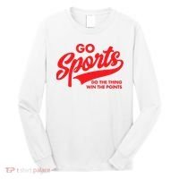 Go Sports Do The Thing Win The Points Funny Red Text Long Sleeve Shirt thumb 0