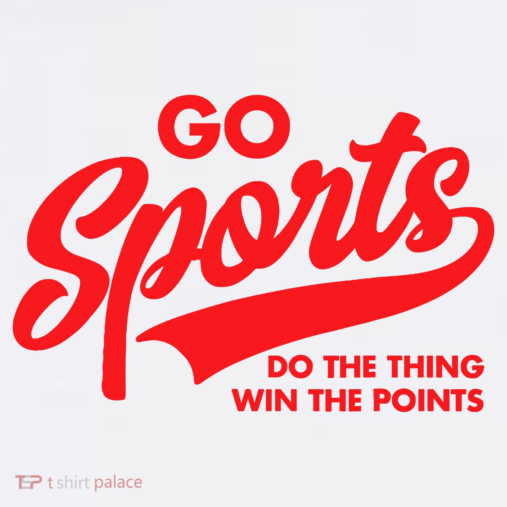 Go Sports Do The Thing Win The Points Funny Red Text Women's Hoodie