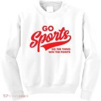 Go Sports Do The Thing Win The Points Funny Red Text Kids Sweatshirt thumb 0