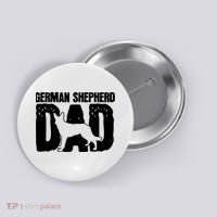 German Shepherd Dad Dog Lover Fathers Day Button thumb 0