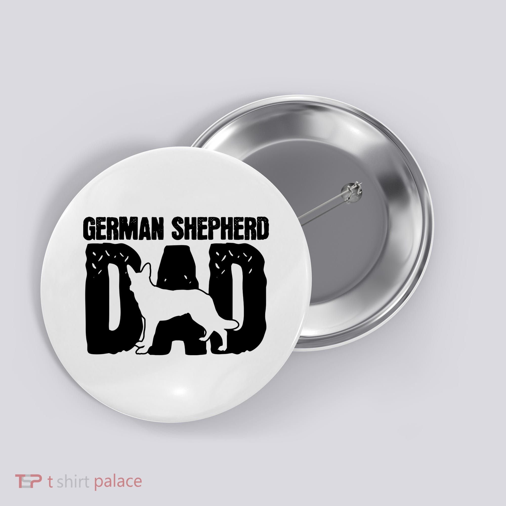 German Shepherd Dad Dog Lover Fathers Day Button