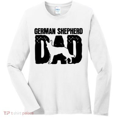 German Shepherd Dad Dog Lover Fathers Day Women's Long Sleeve Shirt