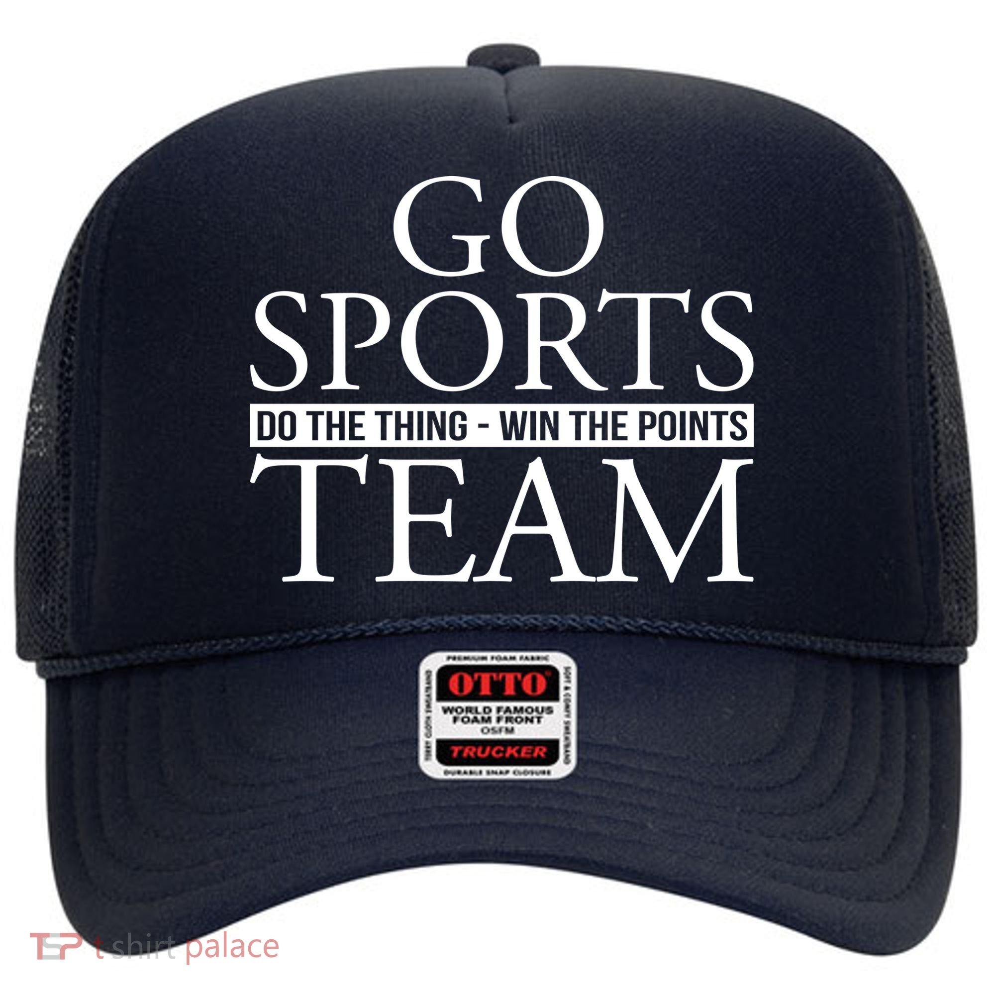 Go Sports Do The Thing Win The Points Team Hat