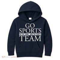 Go Sports Do The Thing Win The Points Team Kids Hoodie thumb 0
