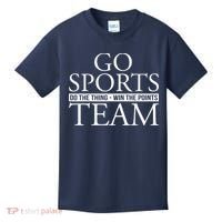 Go Sports Do The Thing Win The Points Team Kids T-Shirt thumb 0