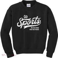 Go Sports Do The Thing Win The Points Kids Sweatshirt thumb 0