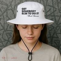 Get Somebody Else To Do It Black Women Are Tired Rest Bucket Hat thumb 3