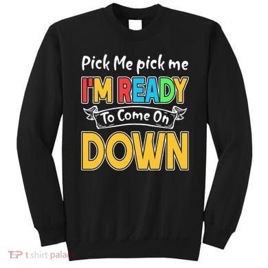 Game Show Enthusiast Ready for the Spotlight Sweatshirt