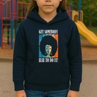 Get Somebody Else To Do It Black Women Are Tired Rest Kids Hoodie thumb 3