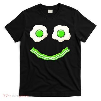 Green Smile Face Eggs And Bacon Ham Breakfast T-Shirt