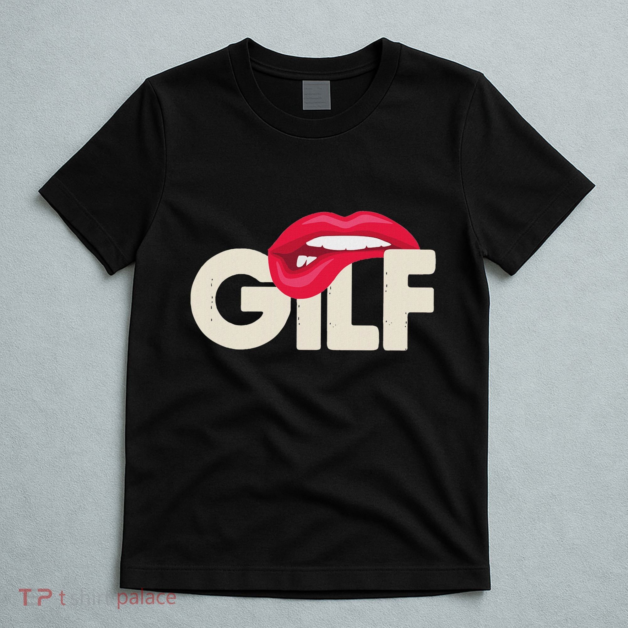 Gilf Sarcastic Funny Saying Grandmother Grandfather T-Shirt
