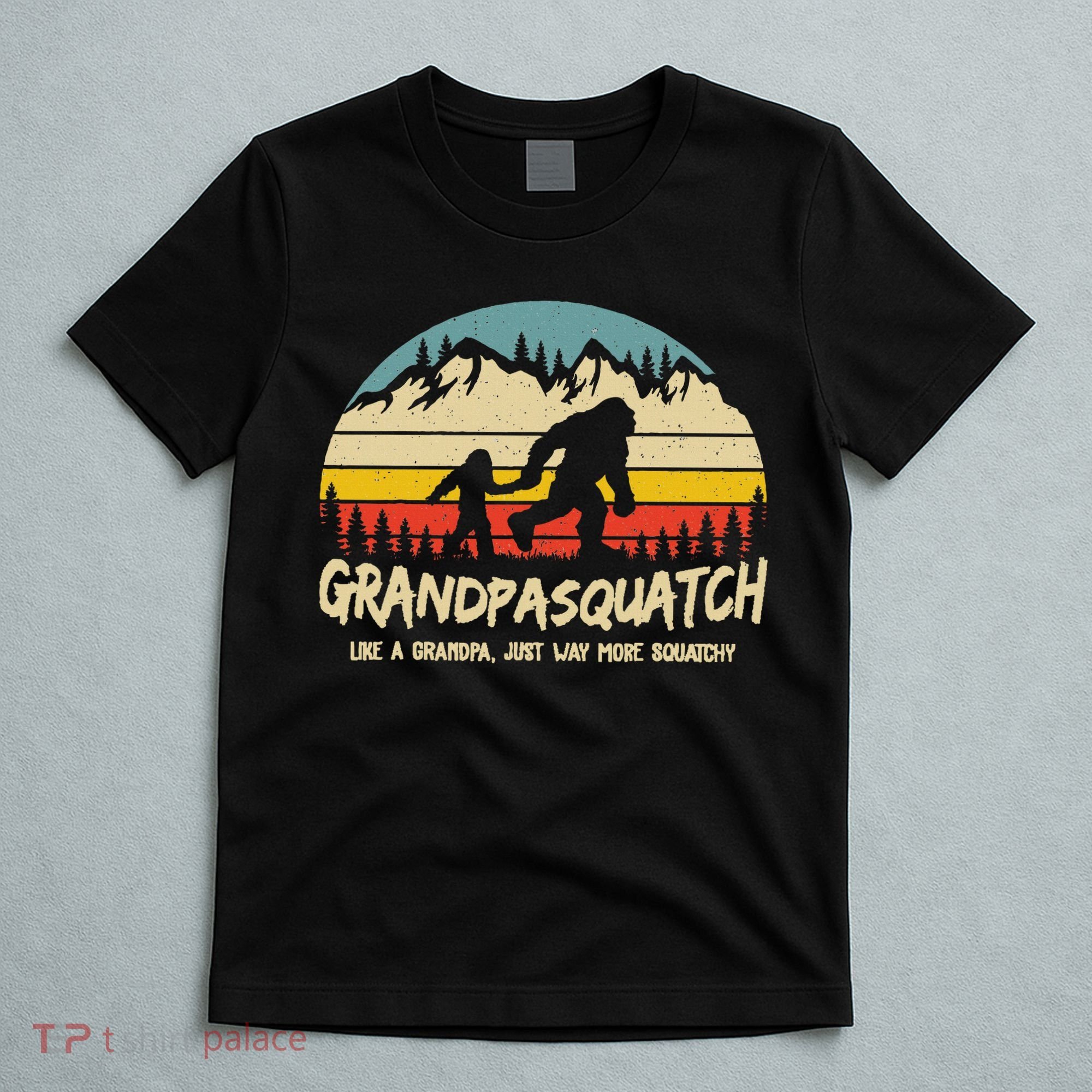 Grandpa Squatch Funny Bigfoot Sasquatch Fathers Day Gift T-Shirt