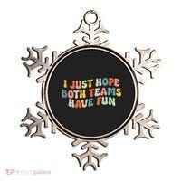 Groovy Style Funny Football I Just Hope Both Teams Have Fun Ornament thumb 0
