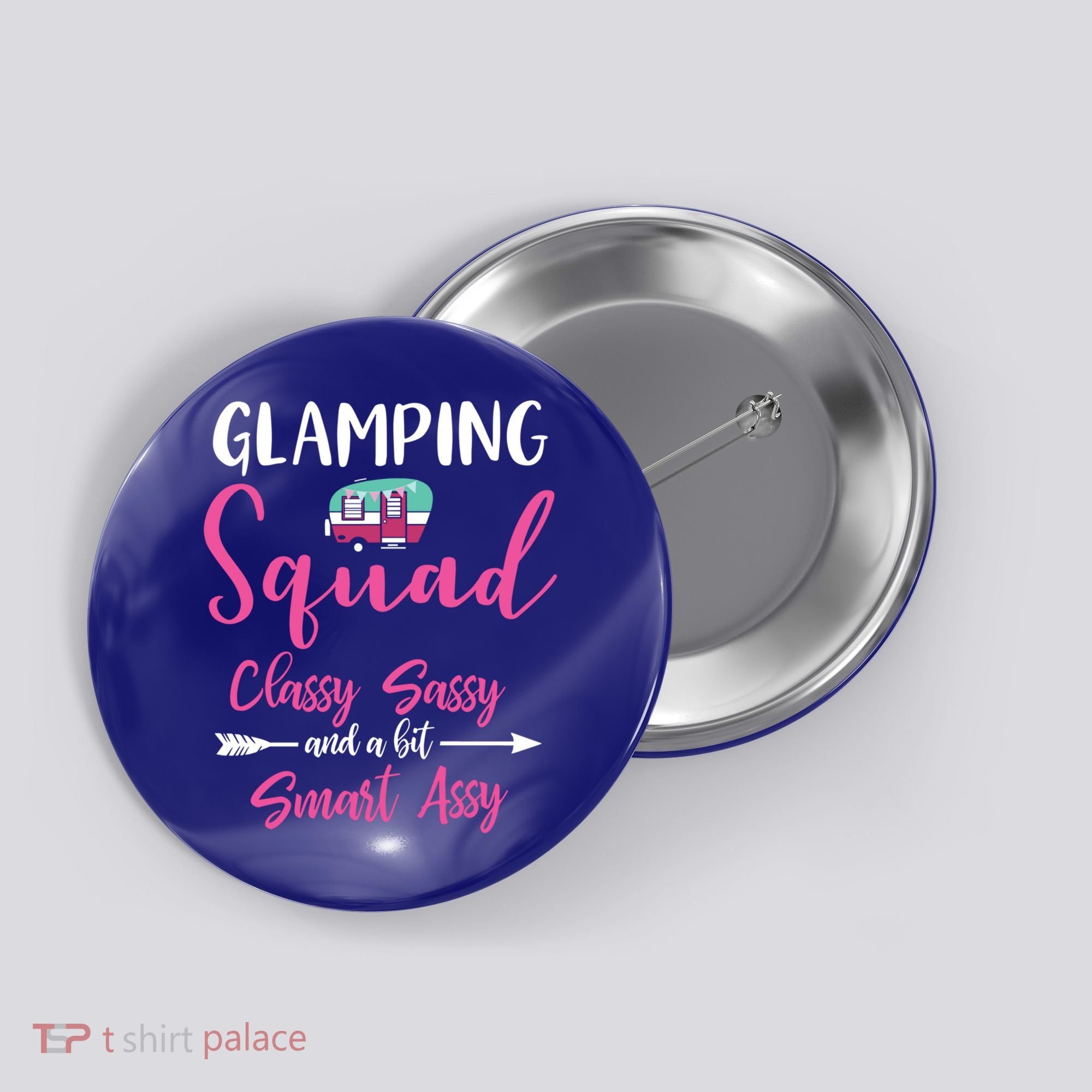Glamping Squad Funny Matching Family Camping Trip Gift Button